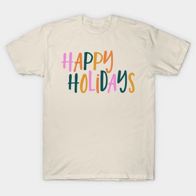 Happy Holidays | Retro Colors T-Shirt by OpalEllery